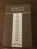 Moments musicaux 2/ entretiens avec Sophie LANNES/ Éditions du Linteau 2011
