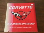 CORVETTE/ The American Legend/ The Auto Editors of Consumer Guide/ Publications  International LTD 2000